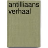 Antilliaans verhaal door Luis H. Daal