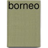 Borneo door J. Payne