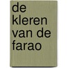 De kleren van de farao by G. Vogelsang-Eastwood