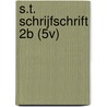 S.T. SCHRIJFSCHRIFT 2B (5V) by Maria Van Gils-De Bonth