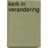 Kerk in verandering