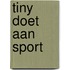 Tiny doet aan sport