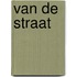 Van de straat