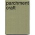 Parchment Craft