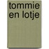 Tommie en Lotje