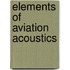 Elements of aviation acoustics