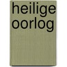 Heilige oorlog door Bunyan