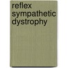 Reflex sympathetic dystrophy door J.H.B. Geertzen
