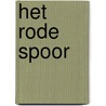 Het rode spoor door Hec Leemans