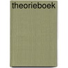 Theorieboek by Unknown