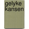 Gelyke kansen by Jaarsma