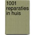 1001 reparaties in huis