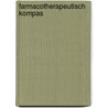 Farmacotherapeutisch kompas by A. van der Kuy