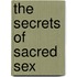 The secrets of sacred sex