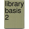 Library basis 2 door Onbekend