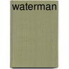 Waterman door Onbekend