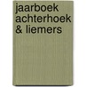 Jaarboek Achterhoek & Liemers door Oudheidkundige Vereniging De Graafschap