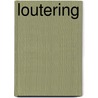 Loutering door Weymer