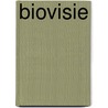 Biovisie by Unknown