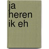Ja heren ik eh by Frenkel Frank