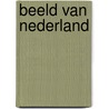 Beeld van Nederland door Onbekend