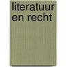 Literatuur en recht door J.M.A. Biesheuvel