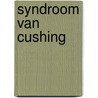 Syndroom van cushing door Ree