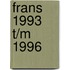 Frans 1993 t/m 1996