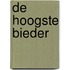 De hoogste bieder
