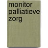 Monitor Palliatieve zorg door P. Mistiaen