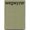 Wegwyzer by Dekker
