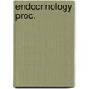 Endocrinology proc. by Unknown