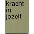 Kracht in jezelf