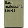 Flora malesiana series by Unknown