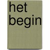 Het begin by V. De Wilde