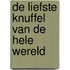 De liefste knuffel van de hele wereld