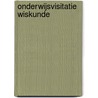 Onderwijsvisitatie wiskunde door Onbekend