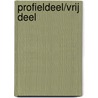 Profieldeel/vrij deel by B. Bieleveld