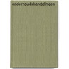 Onderhoudshandelingen door J. Dalm