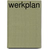 Werkplan door Onbekend