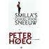 Smilla's gevoel voor sneeuw