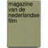 Magazine van de Nederlandse film