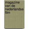 Magazine van de Nederlandse film door Onbekend