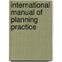 International manual of planning practice