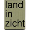Land in zicht door Kul