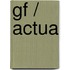 GF / actua