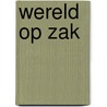 Wereld op zak door Dominique Joly