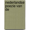 Nederlandse poezie van de door Onbekend
