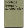 Montage leergang autotechniek door Onbekend