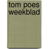 Tom Poes weekblad door M. Toonder
